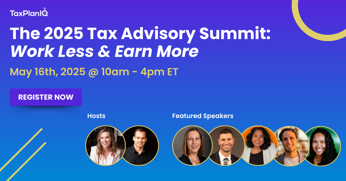 Feat Image The 2025 Tax Advisory Summit Work Less & Earn More