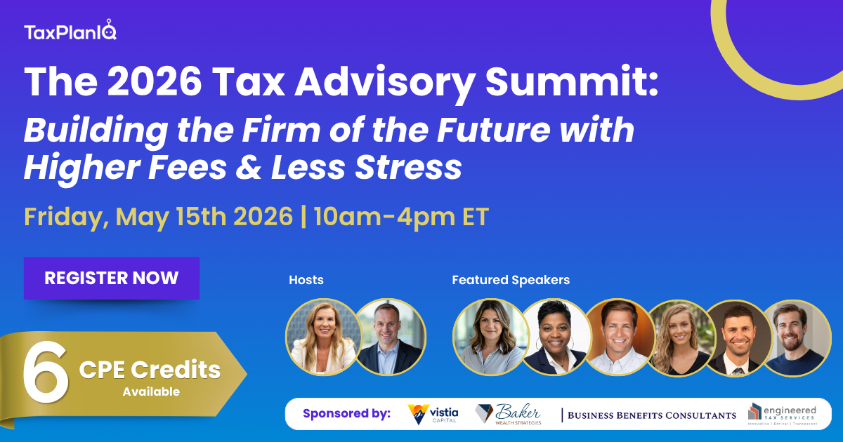 Feat Image w credit The 2026 Tax Advisory Summit Building the Firm of the Future with Higher Fees & Less Stress + Sponsors (Updated 421)