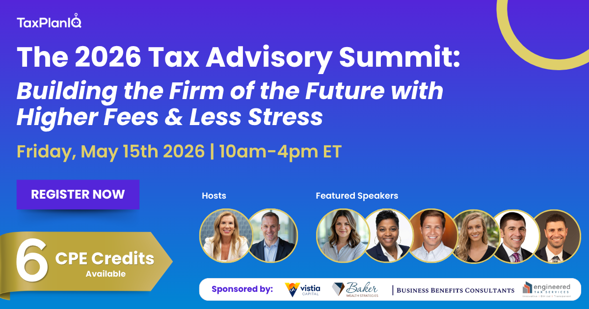 Feat Image w credit The 2026 Tax Advisory Summit Building the Firm of the Future with Higher Fees & Less Stress + Sponsors (Updated)