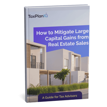 How to Mitigate Large Capital Gains from Real Estate Sales Mockup (1)