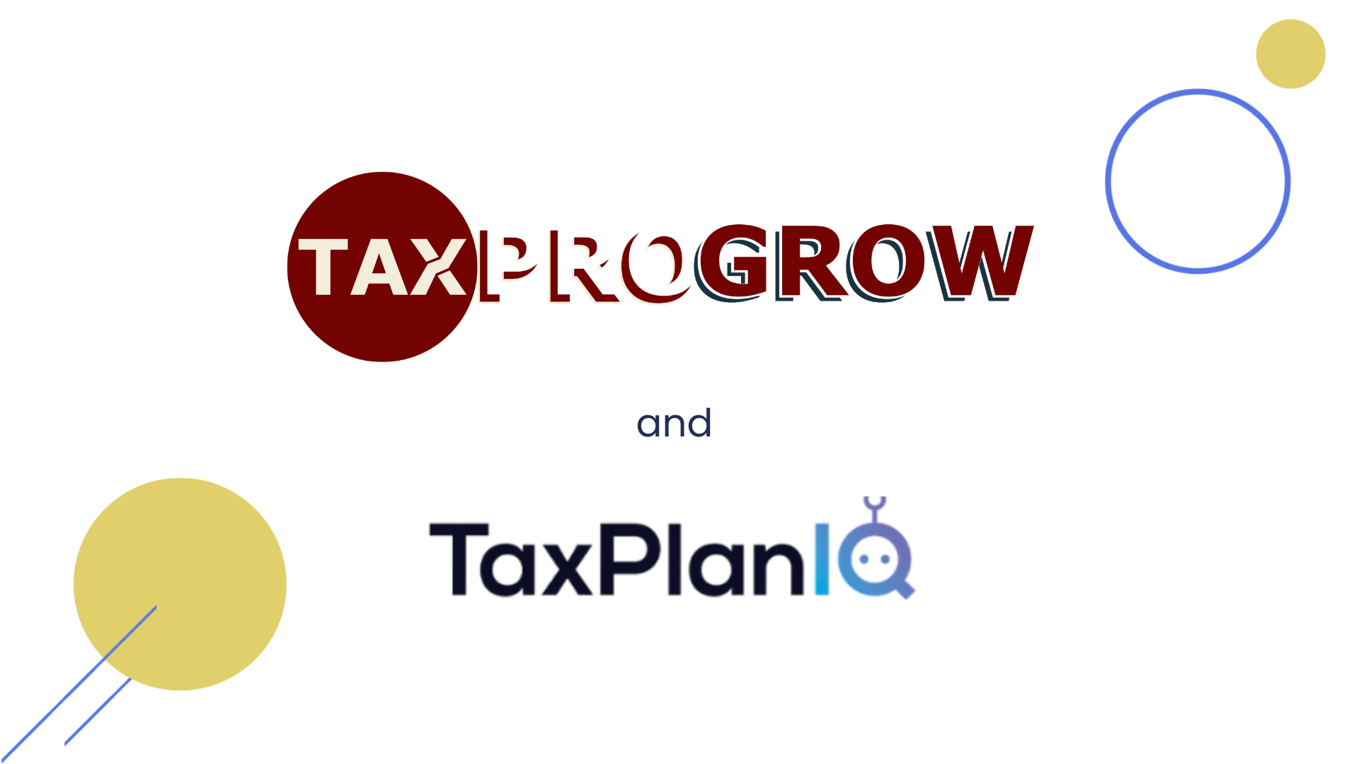 TaxPro Gro and TaxPlanIQ Collaboration
