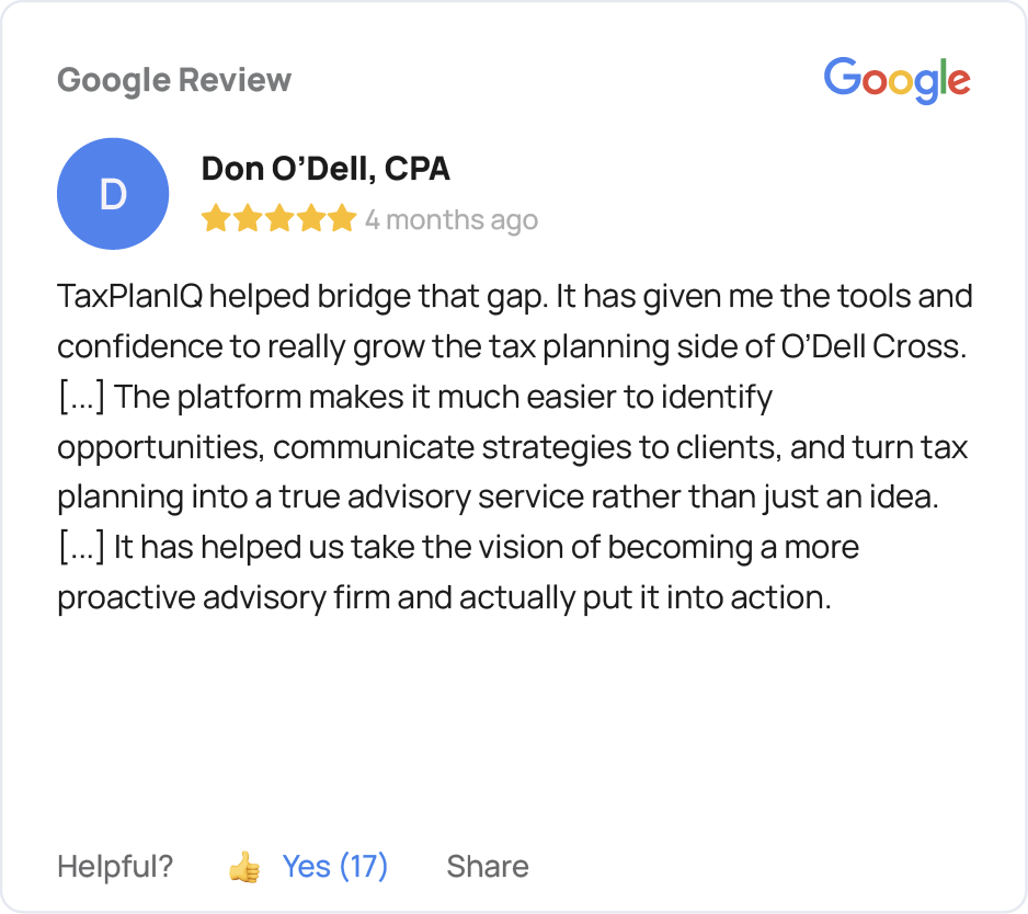 Five-star Google review from Don O’Dell, CPA, saying TaxPlanIQ helped him build confidence and turn tax planning opportunities into advisory services.