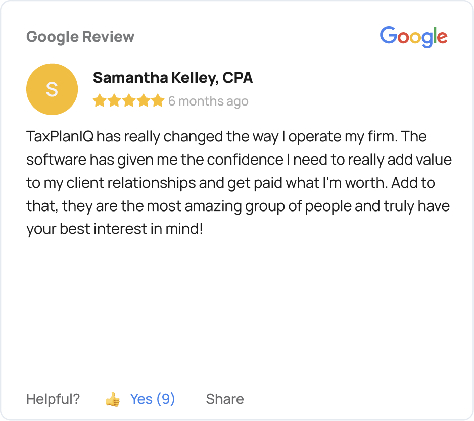 Five-star Google review from Samantha Kelley, CPA, saying TaxPlanIQ changed how she operates her firm and praising the software, relationships, and support team.
