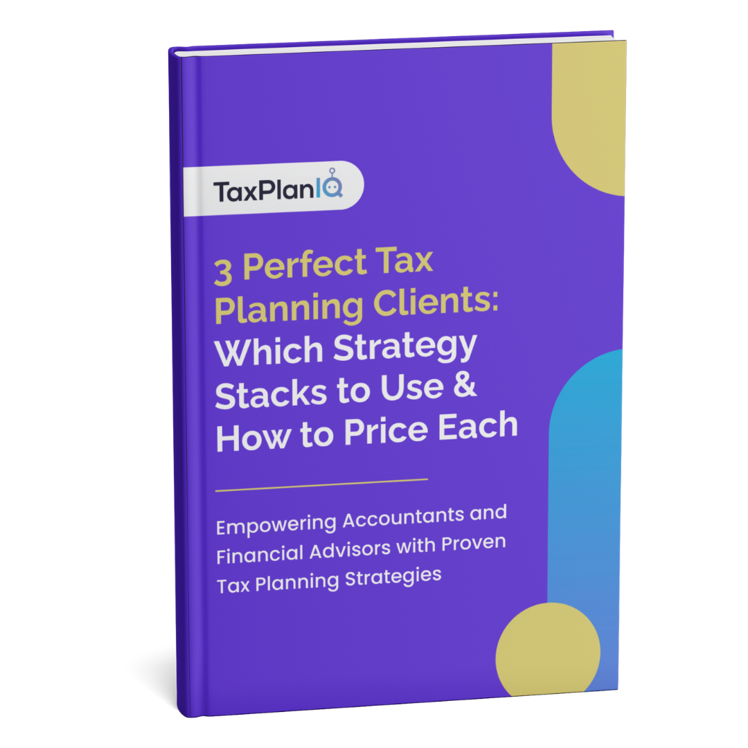 3 Perfect Tax Planning Clients Which Strategy Stacks to Use & How to Price Each Mockup (1) 
