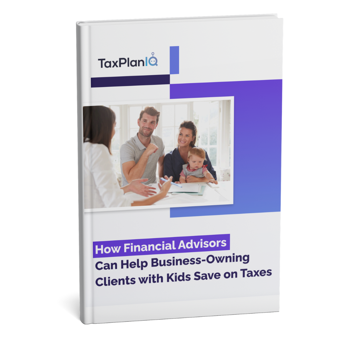 How Financial Advisors Can Help Business-Owning Clients with Kids Save on Taxes Mockup (1)
