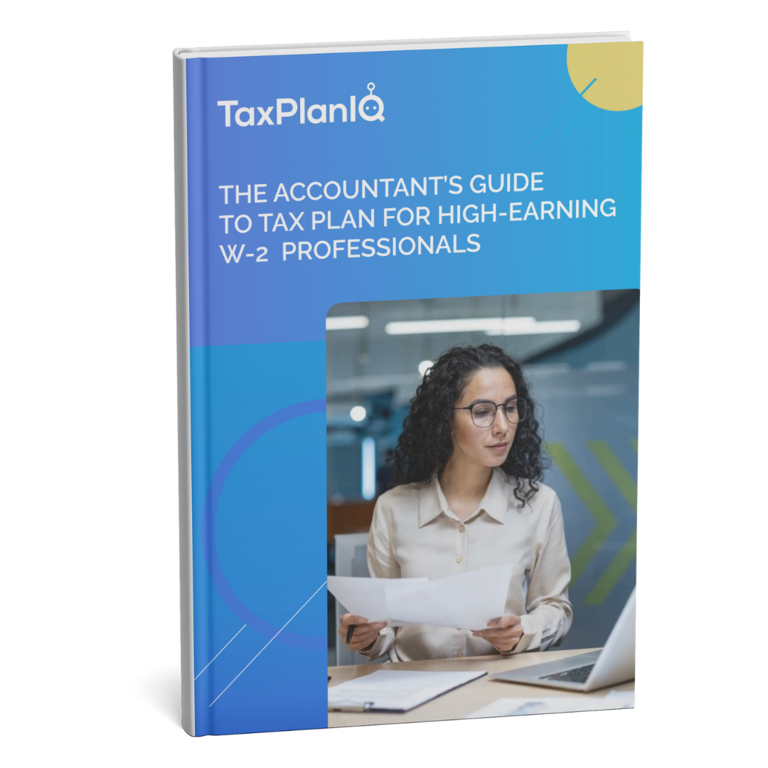 The Accountants Guide to Tax Plan for High Earning W-2 Professionals (1) 